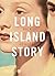Long Island story (Italian Edition)