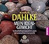 Mein Idealgewicht...