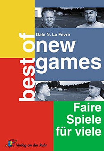 Best of New Games: Faire Spiele für viele (Mass Market Paperback)