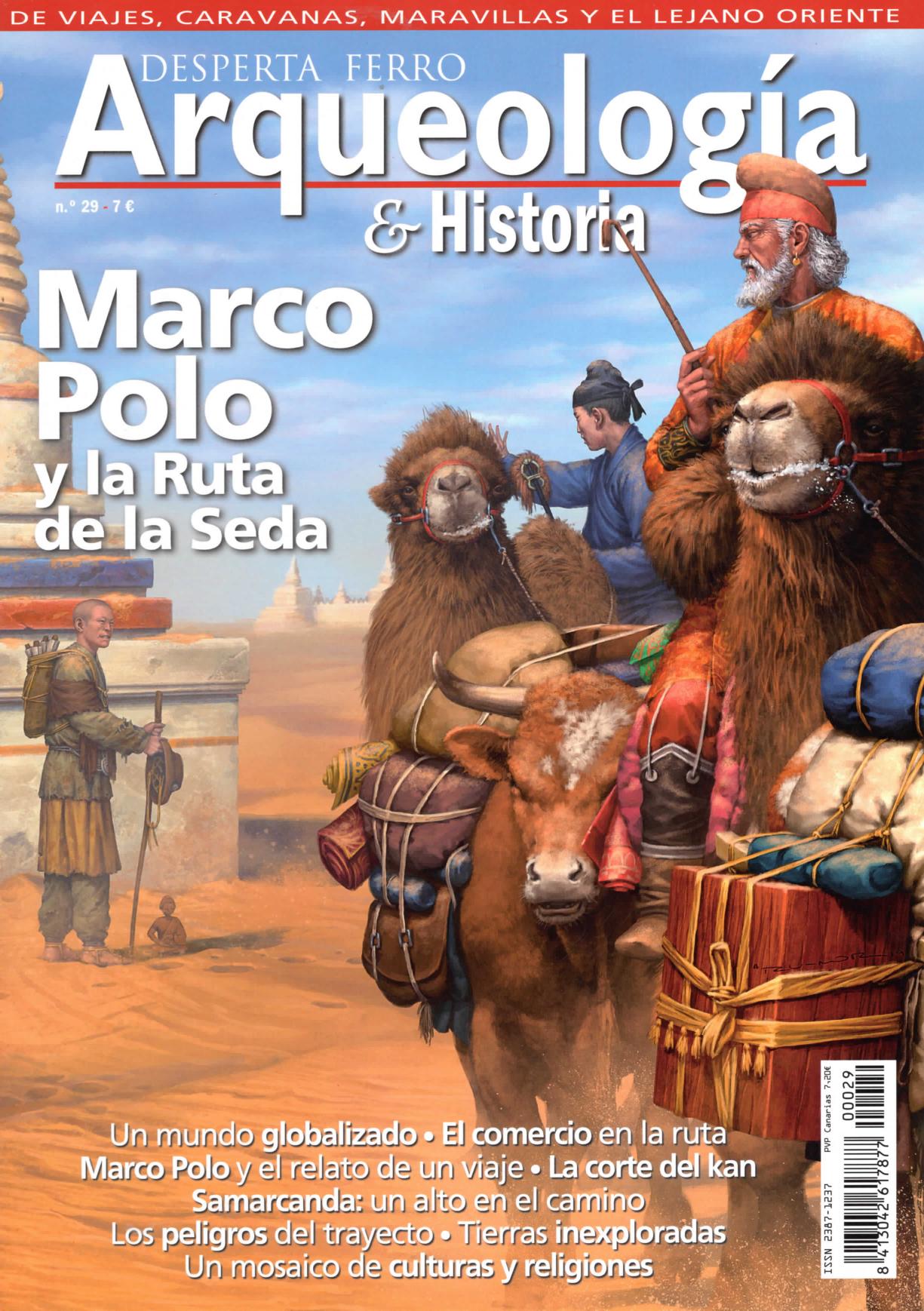 Marco Polo y la Ruta de la Seda (Desperta Ferro: Arqueología & Historia, #29)