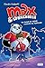 Max e Spaccaossa. Un anno di medie vissuto al massimo by Claudio Gobbetti