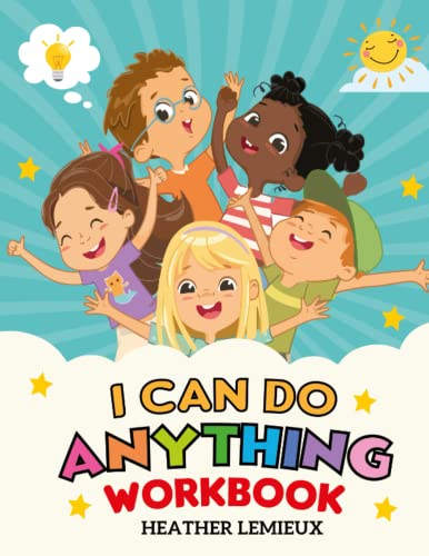 I can Do Anything Workbook: Activity Book for 4-6 Year Olds (Activity Books for 4-6 Year Olds)