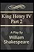 Henry IV (Part 2) Annotated