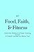 Food, Faith, & Fitness Diet...