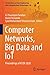 Computer Networks, Big Data and IoT: Proceedings of ICCBI 2020 (Lecture Notes on Data Engineering and Communications Technologies, 66)