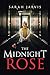 The Midnight Rose