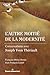 L'autre moitié de la modernité: Conversations avec Joseph Yvon Thériault (HR.PUL/HORS COL) (French Edition)