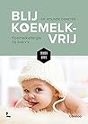 Blij koemelkvrij:...