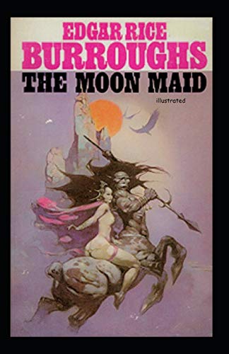 The Moon Maid Illustrated