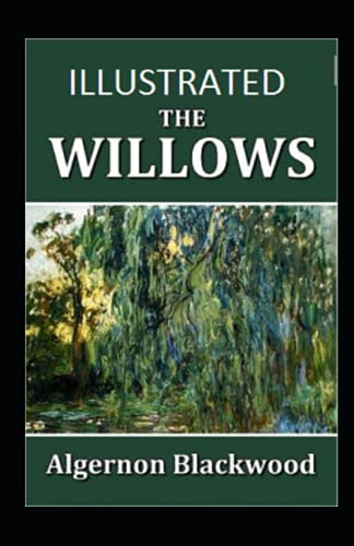 The Willows Annotated