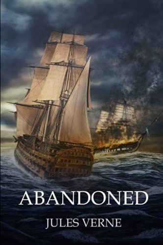 Abandoned: With original illustrations - annotated