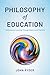 Philosophy of Education by John Ryder