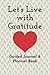 Let's Live with Gratitude: ...