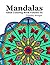 Mandalas Adult Coloring Boo...