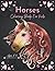 Horses Coloring Book For Ki...