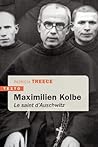 Maximilien Kolbe:...