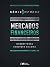 Mercados Financeiros - Serie Express by Robert  Webb