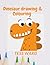 Dinosaur drawing & Colourin...