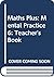 Maths Plus: Mental Practice 6: Teacher's Book