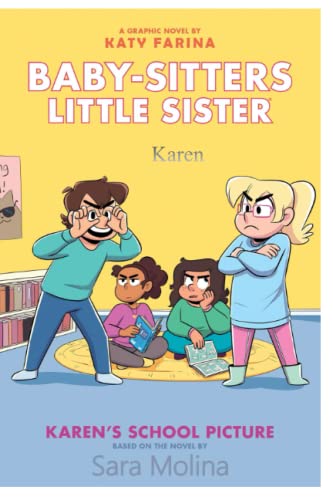 Karen: School Picture A Graphic Novel (Baby-sitters Little Sister #5) (Adapted edition) (Baby-Sitters Little Sister Graphix)