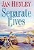 Separate Lives