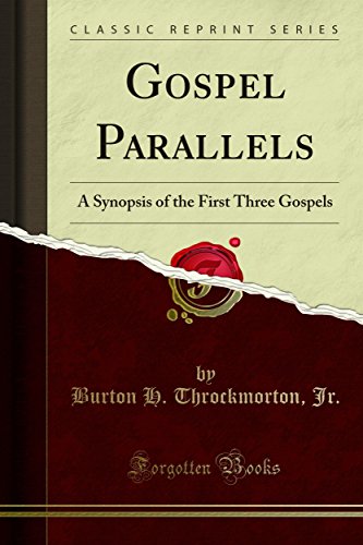 Gospel Parallels: A Synopsis of the First Three Gospels (Kindle Edition)