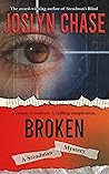Broken: A Steadman Mystery (Steadman Mysteries)