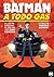 Batman: A todo gas