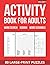 Activity Book For Adults - ...