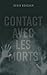 Contact avec les morts (Ins...