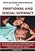 Revitalizing the Sparkles of Emotional and Sexual Intimacy by Stephen Gary