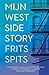 Mijn West Side Story by Frits Spits