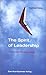 The Spirit of Leadership