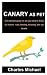 CANARY AS PET: The ultimate...