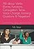 All about Verbs (Forms, Functions, Conjugation, Tense, Voice Change, Forming Questions & Negation): Twenty-three Names of Verbs in 3 Major Divisions ... (Complete English Grammar in Five Parts)