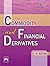Commodity and Financial Derivatives