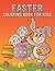 EASTER COLORING BOOK FOR KIDS by James Chung
