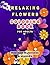 Relaxing Flowers Coloring B...