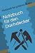 Notizbuch für den Dachdecker by Michael Møller