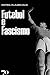 Futebol e Fascismo