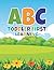 ABC Toddler First Learning: Kids learning alphabet and coloring with 26 animal name book, Learning & writing alphabet to name of the animal
