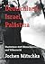Deutschland, Israel, Palästina by Jochen Mitschka