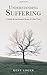 Understanding Suffering: A ...