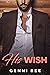 His Wish
