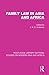 Family Law in Asia and Africa by J. N. D. Anderson