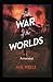 The War of the Worlds Annotated