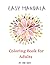 Easy Mandala Colouring Book...