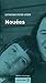 Nouées (French Edition)