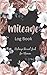 Mileage Log Book: Mileage R...