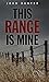 This Range Is Mine